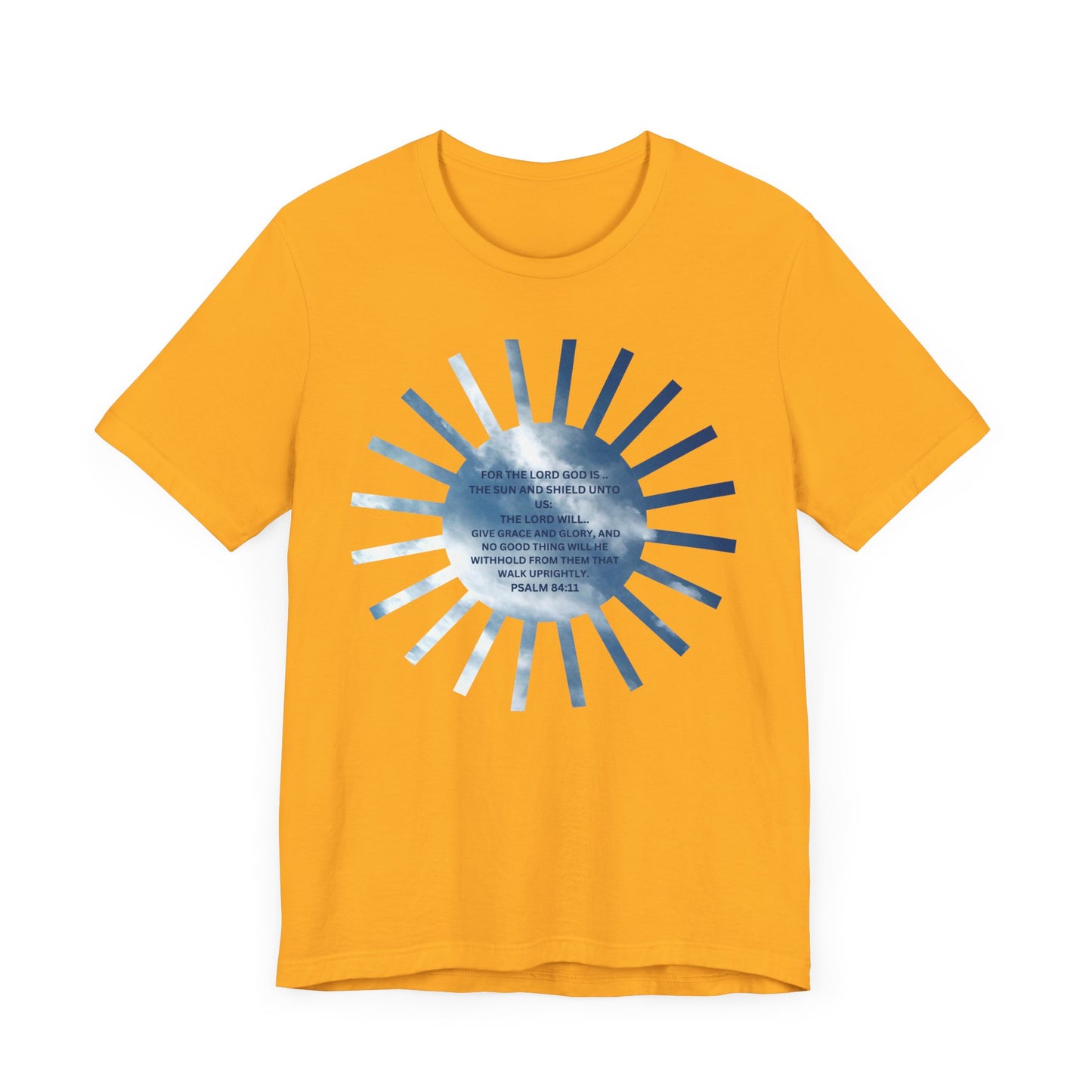 Inspirational Quote T-Shirt - Unisex Short Sleeve Tee with Psalm 84:11 Design